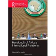 Handbook of Africa's International Relations by Murithi,Tim;Murithi,Tim, 9781857436334