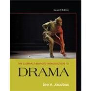The Compact Bedford Introduction to Drama by Jacobus, Lee A., 9781457606335