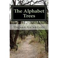 The Alphabet Trees by Galakticos, Dagaan, 9781508946335
