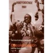 The Routledge Companion to Decolonization by Rothermund; Dietmar, 9780415356336