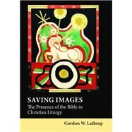 Saving Images by Lathrop, Gordon W., 9781506406336