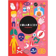 Human Body Infographics by Brundle, Harriet, 9781786376336