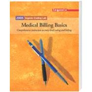 2005 Ingenix Coding Lab: Medical Billing Basics : Comprehensive instruction to entry-level coding and billing by Ingenix, 9781563376337