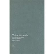 Talent Abounds: Profiles of Master Teachers and Peak Performers by Arnove,Robert F., 9781594516337