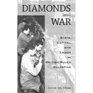 Diamonds and War by De Vries, David, 9781845456337