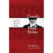 Conrad's Trojan Horses by Henthorne, Tom; White, Andrea, 9780896726338