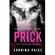 Prick by Paige, Sabrina, 9781508536338