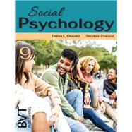 Social Psychology by Stephen Franzoi, 9781517816339