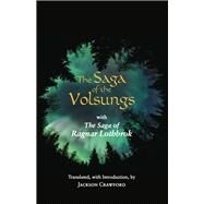 The Saga of the Volsungs by Crawford, Jackson, 9781624666339