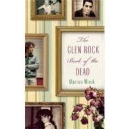 The Glen Rock Book of the Dead by Winik, Marion, 9781582436340
