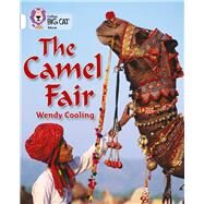 The Camel Fair by Cooling, Wendy; Moon, Cliff, 9780007186341