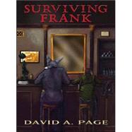 Surviving Frank by Page, David A., 9780786256341