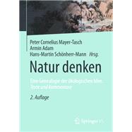 Natur Denken by Mayer-tasch, Peter Cornelius; Adam, Armin; Scho¨nherr-Mann, Hans-Martin, 9783658246341