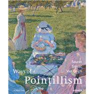 Ways of Pointillism by Widauer, Heinz; Schroder, Klaus Albrecht; Pelsers, Lisette; Baumgartner, Michael (CON); Berger, Helewise (CON), 9783777426341