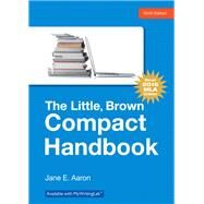 Little, Brown, Compact Handbook, The, MLA Update Edition by Aaron, Jane E., 9780134586342