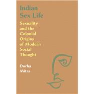 Indian Sex Life by Mitra, Durba, 9780691196343