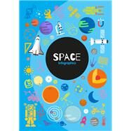 Space Infographics by Brundle, Harriet, 9781786376343