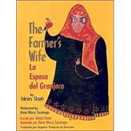 The Farmer's Wife/LA Esposa Del Granjero by Shah, Idries, 9781883536343