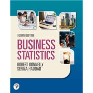 Business Statistics [Rental Edition] by Donnelly, Robert A., 9780135316344