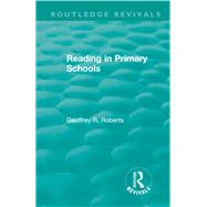 Reading in Primary Schools by Roberts, Geoffrey R., 9780367146344