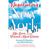 Negotiating New York by Douglas, Joanna R.; Renna, Alfred, 9781582706344