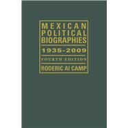 Mexican Political Biographies, 1935-2009 by Camp, Roderic Ai, 9780292726345