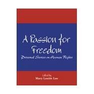 A Passion for Freedom by Loe, Mary Louise, 9780787296346