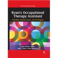 Ryan's Occupational Therapy Assistant by Karen Sladyk, 9781003526346