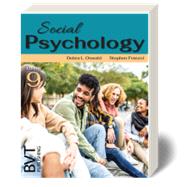 Social Psychology by Stephen Franzoi Ph.D, Marquette University, 9781517816346