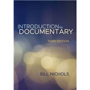 Introduction to Documentary by Nichols, Bill, 9780253026347