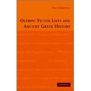 Olympic Victor Lists and Ancient Greek History by Paul Christesen, 9780521866347