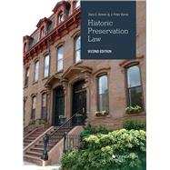 Historic Preservation Law(University Casebook Series) by Bronin, Sara C.; Byrne, J. Peter, 9781684676347