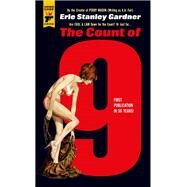 The Count of 9 by GARDNER, ERLE STANLEY, 9781785656347