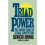 Triad Power by Ohmae, Kenichi, 9780743236348