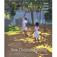 How Children Develop & Launchpad for How Children Develop (1-Term Access) by Siegler, Robert S.; Saffran, Jenny; Eisenberg, Nancy; Gershoff, Elizabeth, 9781319346348