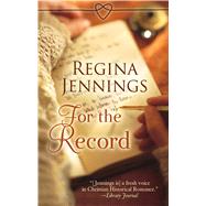 For the Record by Jennings, Regina, 9781410496348