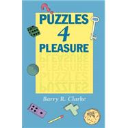 Puzzles for Pleasure by Barry R. Clarke, 9780521466349