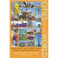 Cities of the World Regional...,Brunn, Stanley D.; Zeigler,...,9781538126349