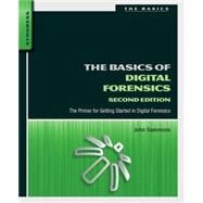 The Basics of Digital Forensics by Sammons, John, 9780128016350
