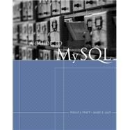 A Guide to Mysql by Pratt, Philip J.; Last, Mary Z., 9781418836351