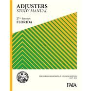 Florida Adjusters Study Guide 27th Edition by FAIA, 8780000126352