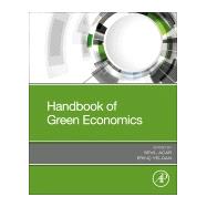 Handbook of Green Economics by Acar, Sevil; Yeldan, Erinc, 9780128166352