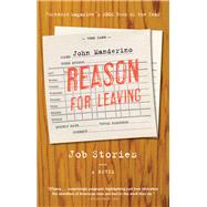 Reason for Leaving Job Stories by Manderino, John, 9780897336352