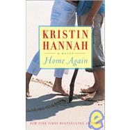 Home Again A Novel by HANNAH, KRISTIN, 9780449226353