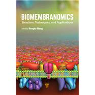 Biomembranomics by Hongda Wang, 9781003456353