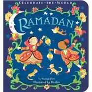 Ramadan by Eliot, Hannah; Kheiriyeh, Rashin, 9781534406353