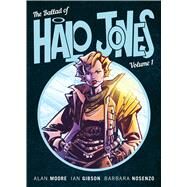 The Ballad Of Halo Jones, Volume One by Moore, Alan; Gibson, Ian, 9781781086353