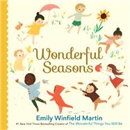 Wonderful Seasons by Martin, Emily Winfield, 9780593376355