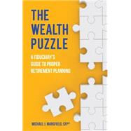 The Wealth Puzzle by Mansfield, Michael J., 9781502706355