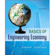 Basics of Engineering Economy by Blank, Leland; Tarquin, Anthony, 9780073376356